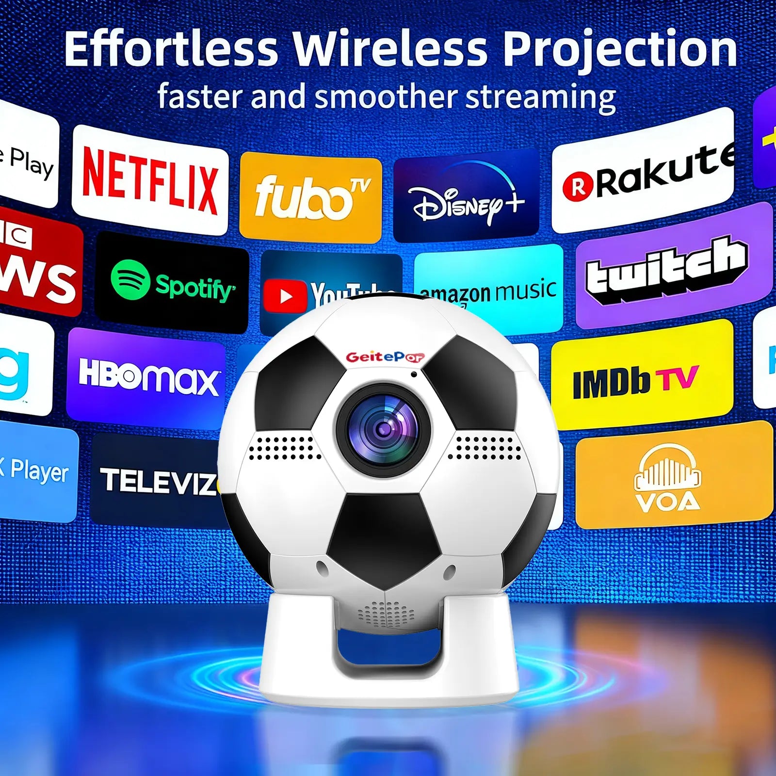 GeitePor soccer ball style projector highlighting "Effortless Wireless Projection" with a background of streaming app logos including Netflix, Disney+, and YouTube.