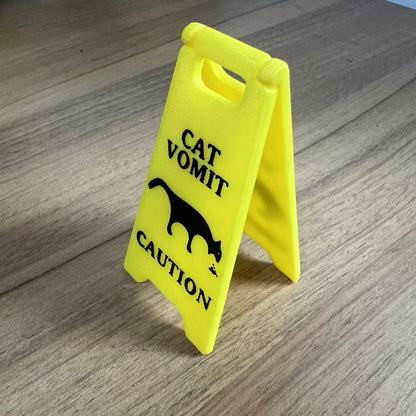 Mini Cat Vomit Sign