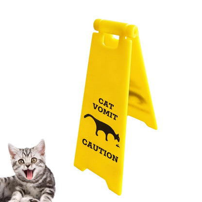 Mini Cat Vomit Sign