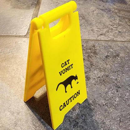 Mini Cat Vomit Sign